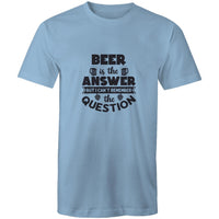 Beer is the Answer - AS Colour Staple - Mens T-Shirt